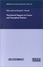 book Nutritional Support in Cancer and Transplant Patients (Medical Intelligence Unit)