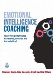 book Emotional Intelligence Coaching: Improving Performance for Leaders, Coaches and the Individual