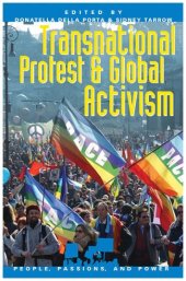 book Transnational Protest and Global Activism (People, Passions, and Power)