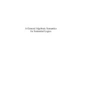 book A General Algebraic Semantics for Sentential Logics