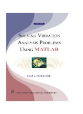 book Solving Vibration Analysis Problems using MATLAB