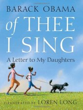 book Of Thee I Sing: A Letter to My Daughters