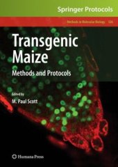 book Transgenic Maize: Methods and Protocols