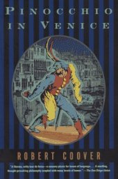 book Pinocchio in Venice (Coover, Robert)