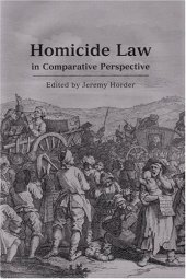 book Homicide Law in Comparative Perspective (Criminal Law Library)