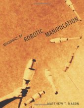 book Mechanics of Robotic Manipulation