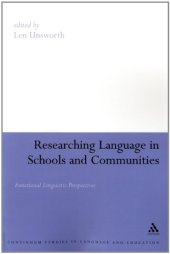 book Researching Language in Schools and Communities: Functional Linguistic Perspectives (Continuum Collection)