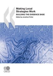 book Local Economic and Employment Development (LEED) Making Local Strategies Work:  Building the Evidence Base