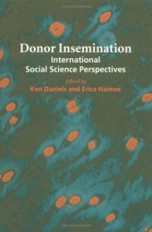 book Donor Insemination: International Social Science Perspectives