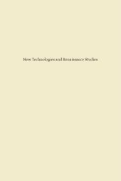 book New Technologies and Renaissance Studies I