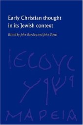 book Early Christian Thought in its Jewish Context