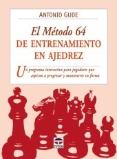 book El método 64 de entrenamiento en ajedrez