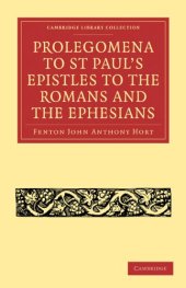 book Prolegomena to St Paul’s Epistles to the Romans and the Ephesians