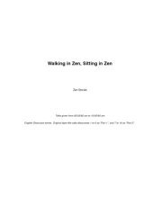 book Walking in Zen, Sitting in Zen: Responses to Disciples' and Visitors' Questions and Zen Stories