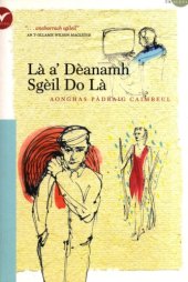 book Là a' Dèanamh Sgèil Do Là