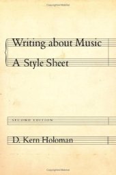 book Writing about Music: A Style Sheet, Second Edition