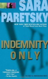 book Indemnity Only (V.I. Warshawski Series - Book 01)