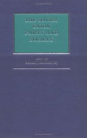 book The Soviet Union: Party and Society (Third World Council for Soviet and East European Studies)