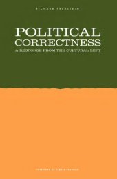 book Political Correctness: A Response from the Cultural Left