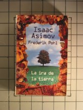 book La ira de la Tierra (Our angry Earth)