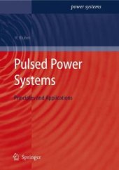 book Pulsed Power Systems: Principles and Applications (Power Systems)