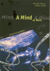 book A mind at work: we are our questions