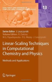 book Linear-Scaling Techniques in Computational Chemistry and Physics: Methods and Applications