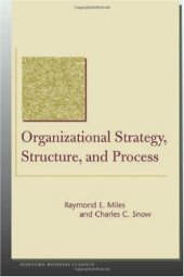 book Organizational Strategy, Structure, and Process (Stanford Business Classics)