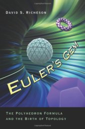 book Euler's Gem: The Polyhedron Formula and the Birth of Topology