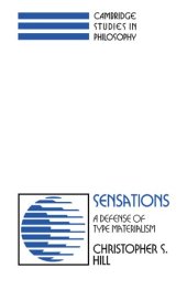 book Sensations: A Defense of Type Materialism (Cambridge Studies in Philosophy)