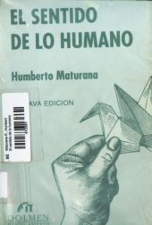 book El sentido de lo humano