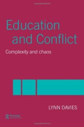 book Education and Conflict: Complexity and Chaos