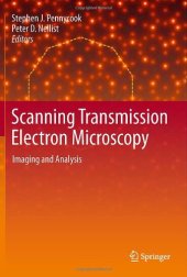 book Scanning Transmission Electron Microscopy: Imaging and Analysis