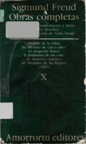 book Obras Completas: Análisis de la fobia de un niño de cinco años. A propósito de un caso de neurosis obsesiva (vol. 10)