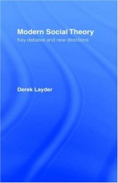 book Modern Social Theory: Key Debates And New Directions