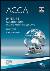 book ACCA - F6 - Taxation FA 2010: Study Text