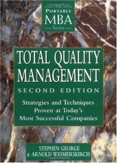 book Total Quality Management: Strategies and Techniques Proven at Today's Most Successful Companies (Portable Mba Series)