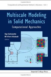 book Multiscale Modeling in Solid Mechanics: Computational Approaches (Computational and Experimental Methods in Structures)