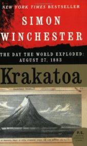 book Krakatoa: The Day the World Exploded: August 27, 1883