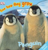 book Penguin (See How They Grow)