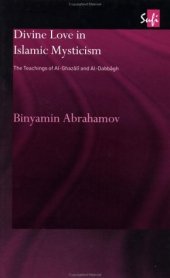 book Divine Love in Islamic Mysticism: The Teachings of al-Ghazali and al-Dabbagh