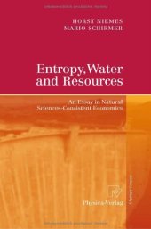book Entropy, Water and Resources: An Essay in Natural Sciences-Consistent Economics