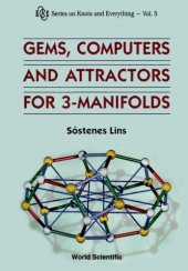 book Gems, Computers and Attractors for 3-Manifolds (Series on Knots and Everything)