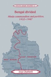 book Bengal divided: Hindu communalism and partition, 1932-1947