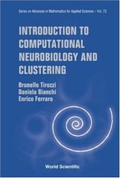 book Introduction to Computational Neurobiology and Clustering (Series on Advances in Mathematics for Applied Sciences)