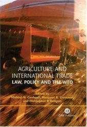 book Agriculture and international trade: law, policy, and the WTO