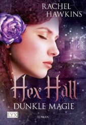 book Dunkle Magie (Hex Hall, Band 2)