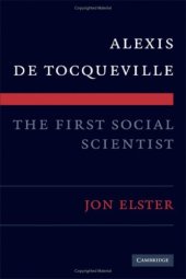 book Alexis de Tocqueville, the First Social Scientist