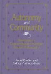 book Autonomy and Community: Readings in Contemporary Kantian Social Philosophy (S U N Y Series in Social and Political Thought)