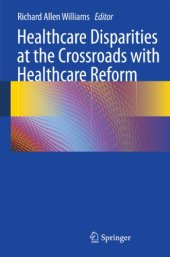 book Healthcare Disparities at the Crossroads with Healthcare Reform